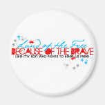 Land of the Free: Son Refrigerator Magnets