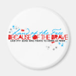 Land of the Free: Sons Fridge Magnet