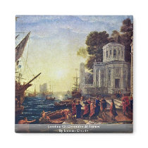 Landing Of Cleopatra At Tarsus By Lorrain Claude Magnets