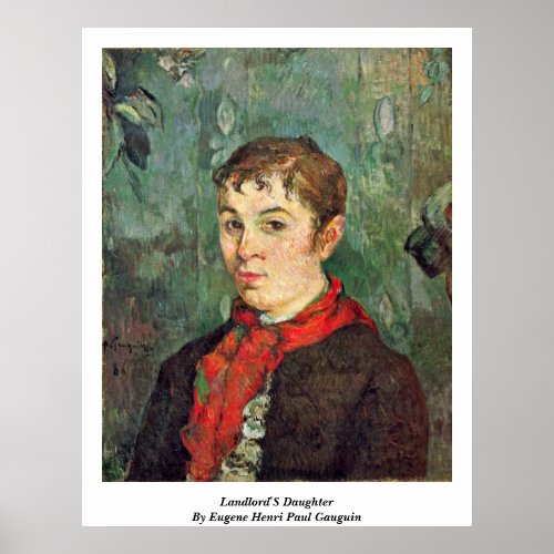 Landlord'S Daughter By Eugene Henri Paul Gauguin Poster