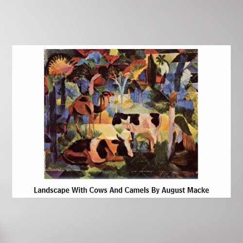 Landscape With Cows And Camels By August Macke Posters