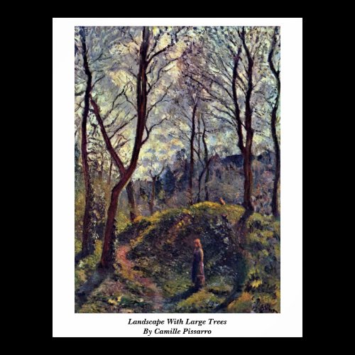 Landscape With Large Trees By Camille Pissarro Posters