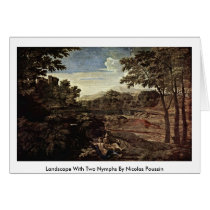 Landscape With Two Nymphs By Nicolas Poussin Card