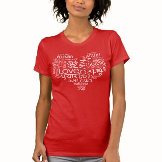 Languages of Love Heart T Shirts