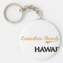 Laniakea Beach Hawaii Classic Key Chains
