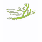 Lao Tzu Quote with a Branch Quote shirt