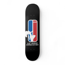 Lap dance association logo -L.D.A- skateboard