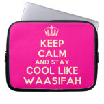 [Dancing crown] keep calm and stay cool like waasifah  Laptop/netbook Sleeves Laptop Sleeves
