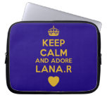 [Crown] keep calm and adore lana.r [Love heart]  Laptop/netbook Sleeves Laptop Sleeves