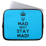 [Crown] u mad bro? stay mad!  Laptop/netbook Sleeves Laptop Sleeves