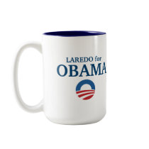 LAREDO for Obama custom your city personalized mugs