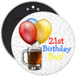 Large-21st Birthday Boy! Button