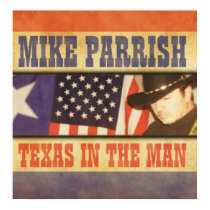 Large Mike Parrish Texas in the Man Album Poster posters