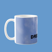 Large Mug, DREAM BIG mugs