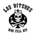 Las Bitches camisetas by vicevoices Las Bitches camisetas