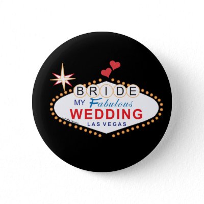 Las Vegas Bride buttons