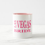 Las Vegas BRIDE PINK LETTERS Mug mugs