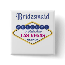 Las Vegas Bridesmaid Button