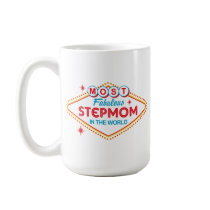 Las Vegas Fabulous Step Mom Coffee Mugs