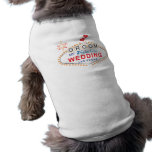 Las Vegas Groom Dog T-shirt