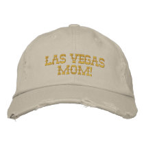 Las Vegas Mom! Embroidered Hats