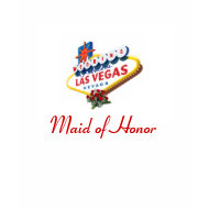 Las Vegas WEDDING Maid of Honor Baby Doll Tee shirt