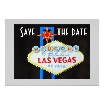 Las Vegas Weddings Save the Date Custom Invite