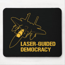 Laser-Guided Democracy / Peace through Firepower Mousepad
