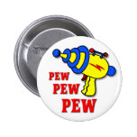 Laser Gun Pew Pew Pew Funny Button Badge