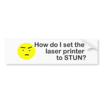 laser printer bumper stickers