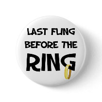 Last fling before the Ring button
