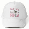Last fling before the ring hat