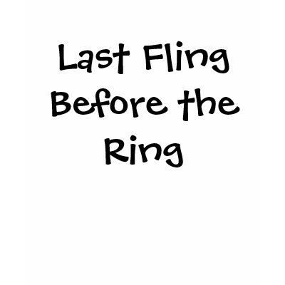 Last Fling Before the Ring Tanktop by LeeMarie22