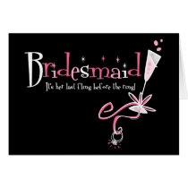 Last Fling Bridesmaid cards