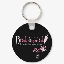 Last Fling Bridesmaid keychains