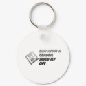 Last Night A Condom Saved My Life - Funny Humour keychains