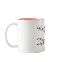 Last Night Out Ball And Chain mugs