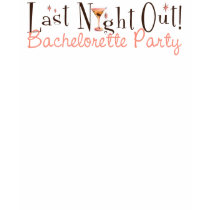 Last Night Out Shirt