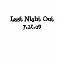 Last night out t-shirts by ddelk76 Last night out t-shirts