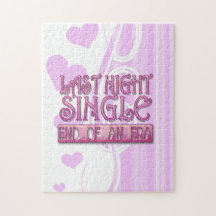 last night single bachelorette wedding party funny jigsaw puzzle
