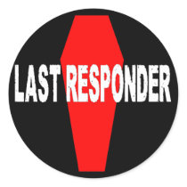 Last Responder stickers by revjack Last Responder stickers