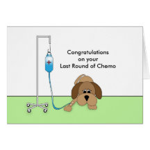 Last Round of Chemo, Dog, IV Cards