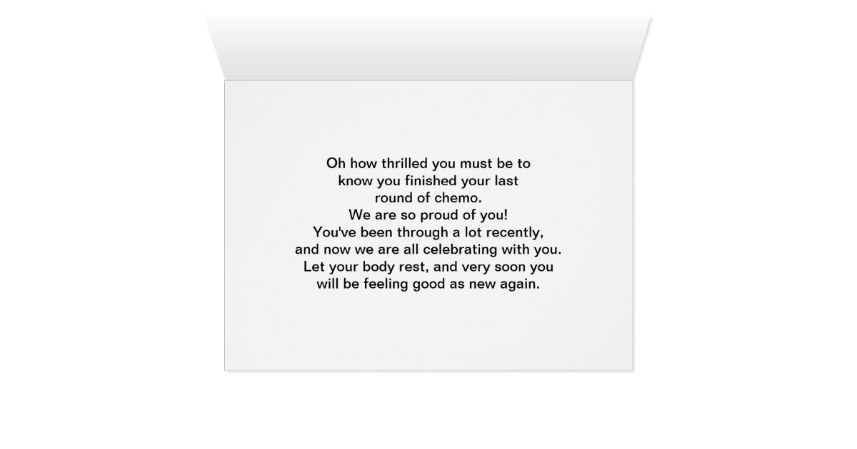 last-round-of-chemo-hurray-caring-cancer-card-zazzle