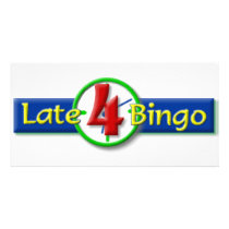 Late4Bingo Custom Photo Card