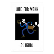Late For Work posters