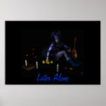 Later Alone posters