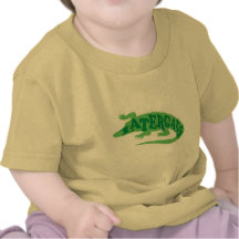 Later Gator Tee Shirts