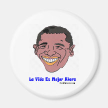 Latin American Life's Better Now Refrigerator Magnet