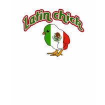 Latin chick t-shirts