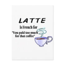 Latte Is French For... postcards by TorrDenaIndians Latte Is French For... postcards